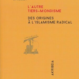 L'Autre Tiers-Mondisme