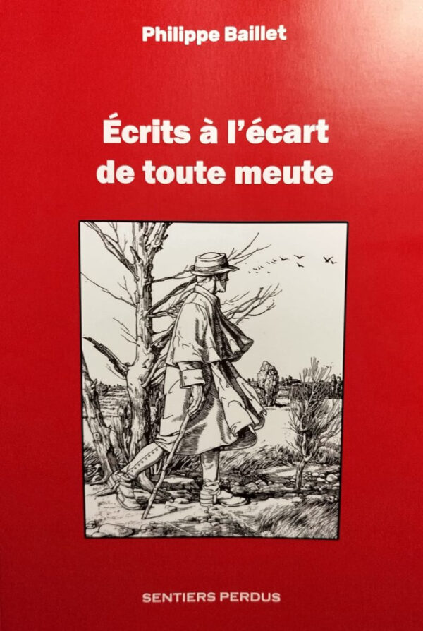 Écrits à l'écart de toute meute