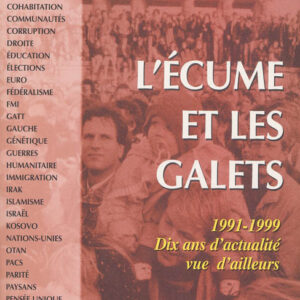 de Benoist, Alain : L’écume et les galets