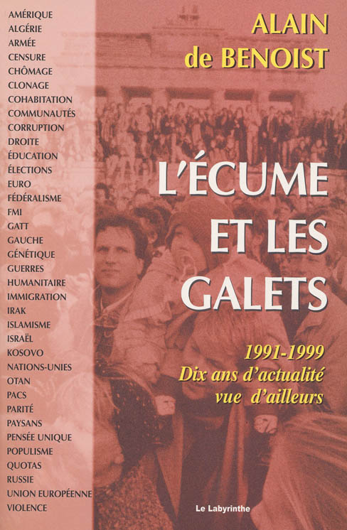 de Benoist, Alain : L’écume et les galets