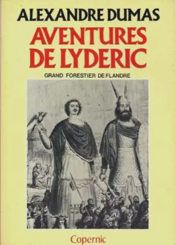 Dumas, Alexandre :	Aventures de Lyderic