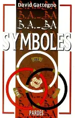 Gattegno, David : Symboles