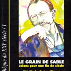 de Benoist, Alain : Le grain de sable