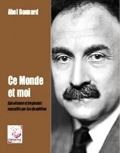 Bonnard, Abel : Ce Monde et moi