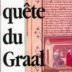Bourre, Jean-Paul : La quête du Graal