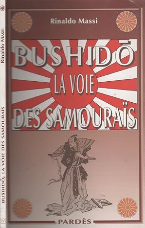 Massi, Rinaldo : Bushidô
