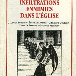 Coston, Henry : Infiltrations ennemies dans l'Eglise