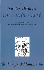 Berdiaev, Nicolas : De l'inégalité