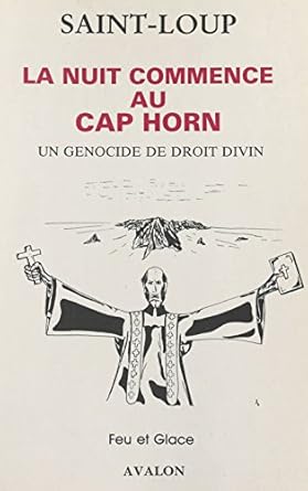 Saint-Loup : La nuit commence au Cap Horn