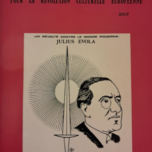 Totalité n°21/22 : Un révolté contre le monde moderne : Julius Evola
