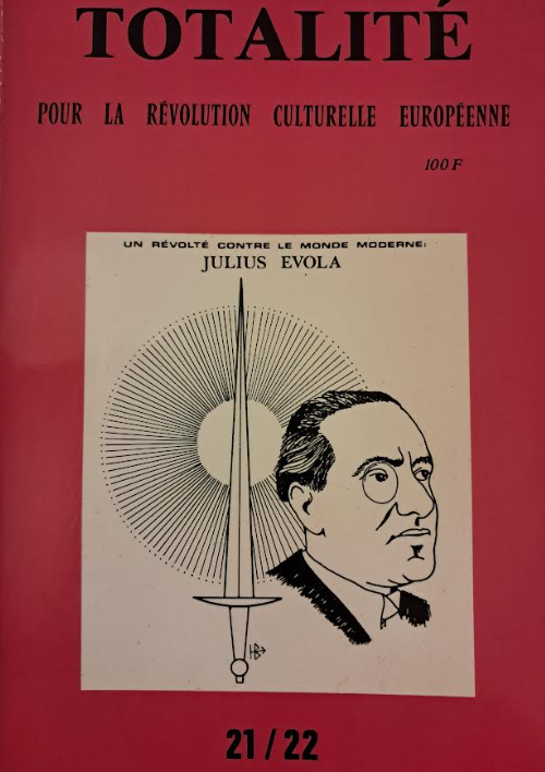 Totalité n°21/22 : Un révolté contre le monde moderne : Julius Evola