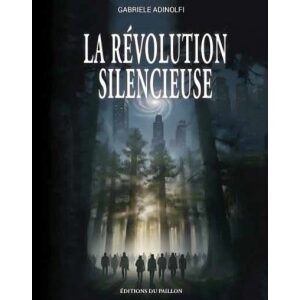 Gabriele Adinolfi - La Révolution silencieuse