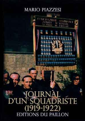 Mario Piazzesi - Journal d'un squadriste (1919-1922)